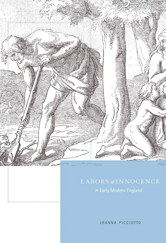 Labors of Innocence in Early Modern England - Image 1