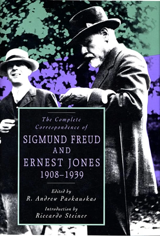 The Complete Correspondence of Sigmund Freud and Ernest Jones, 1908-39