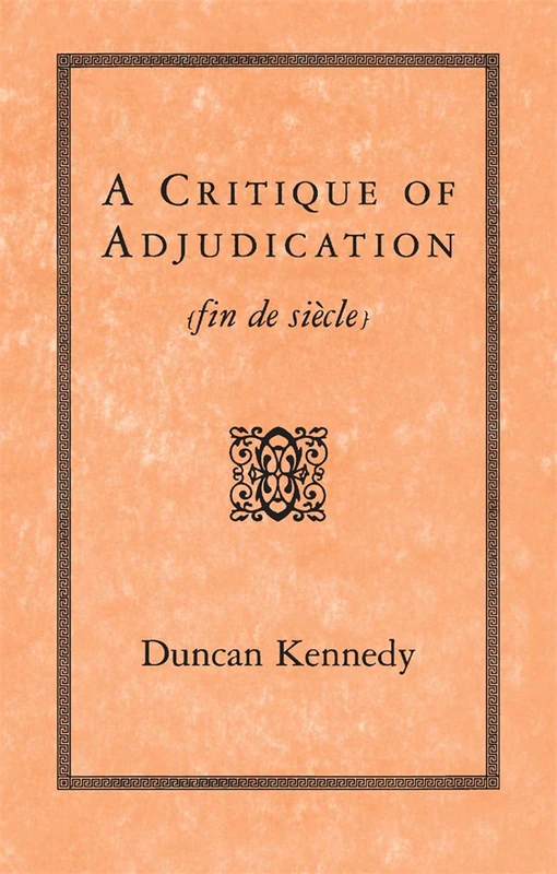 A Critique of Adjudication [fin de siecle] - Image 1
