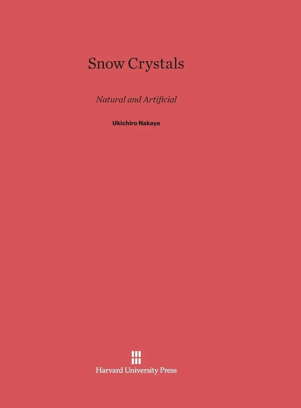 Snow Crystals: Natural and Artificial