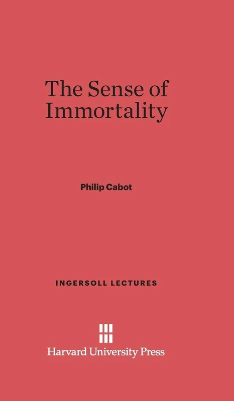 The Sense of Immortality: 7 (Ingersoll Lectures) - Image 1