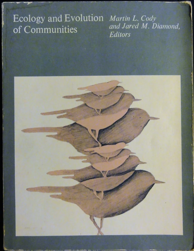 Ecology and Evolution of Communities (Belknap Press)