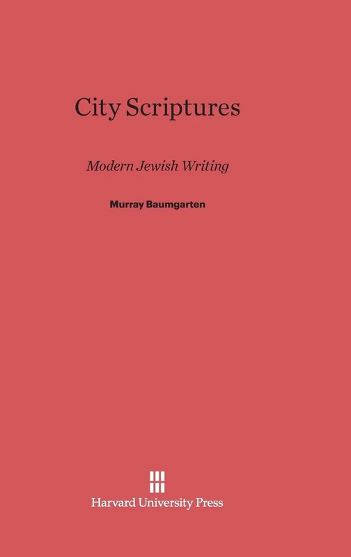 City Scriptures: Modern Jewish Writing