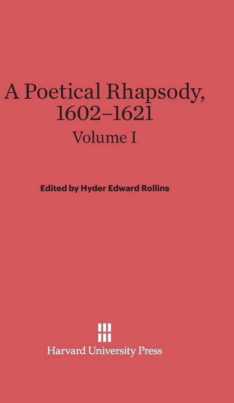 A Poetical Rhapsody, 1602–1621, Volume I - Image 1