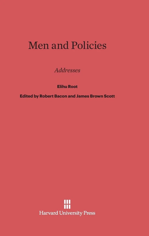 Men and Policies: Addresses