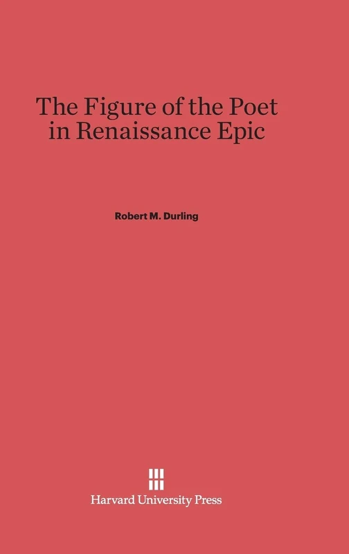 The Figure of the Poet in Renaissance Epic