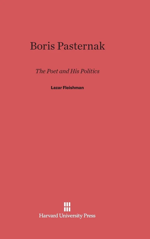 Boris Pasternak: The Poet and His Politics - Image 1