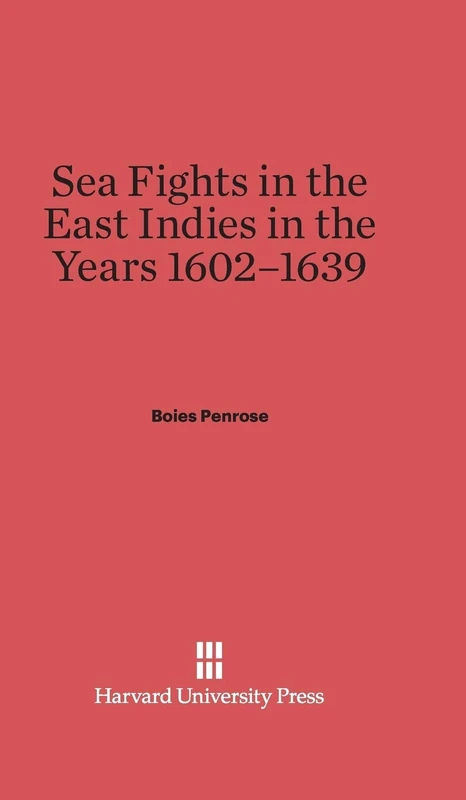 Sea Fights in the East Indies in the Years 1602-1939