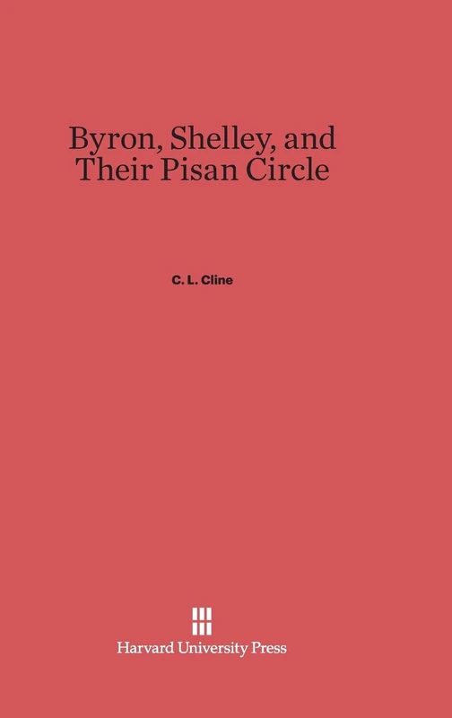 Byron, Shelley, and Their Pisan Circle - Image 1