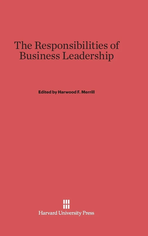 The Responsibilities of Business Leadership