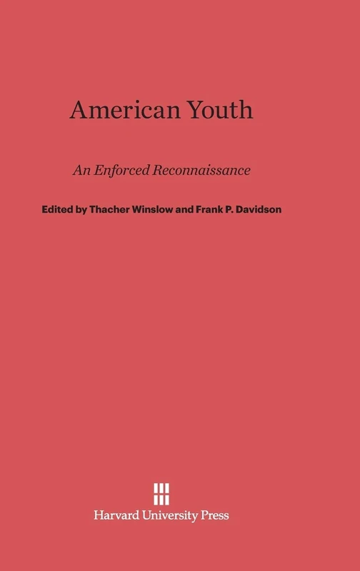 American Youth, An Enforced Reconnaissance: An Enforced Reconnaissance