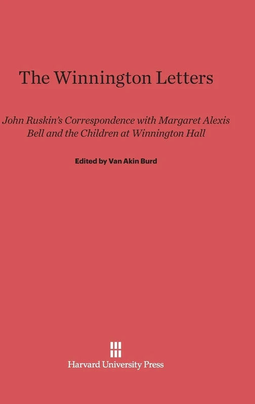 The Winnington Letters: John Ruskin’s Correspondence with Margaret Alexis Bell and the Children at Winnington Hall - Image 1
