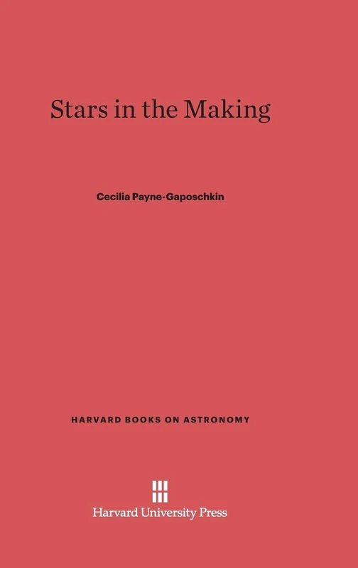 Stars in the Making: 8 (Harvard Books on Astronomy)