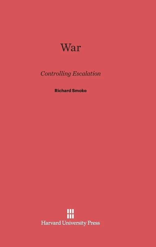 War: Controlling Escalation