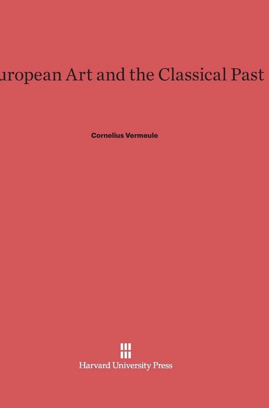 European Art and the Classical Past