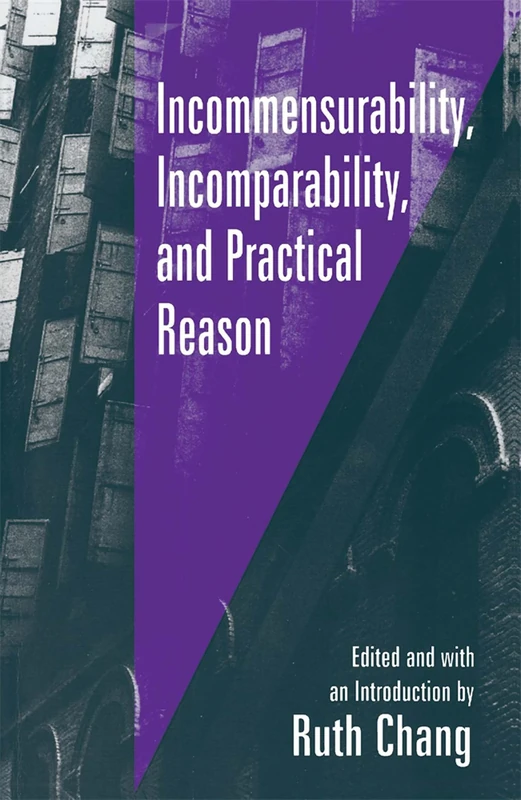 Incommensurability, Incomparability, and Practical Reason - Image 1