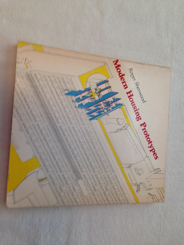 Modern Housing Prototypes (Harvard Paperbacks)