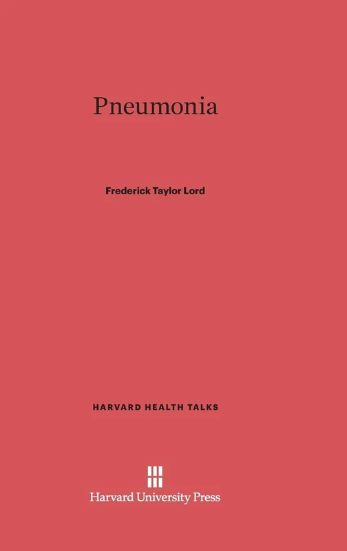 Pneumonia: 2 (Harvard Health Talks)