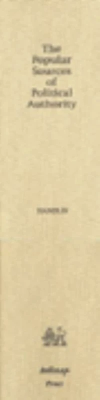 Popular Sources of Political Authority: Documents on the Massachusetts Constitution of 1780: 14 (Center for the Study of the History of Liberty in America)
