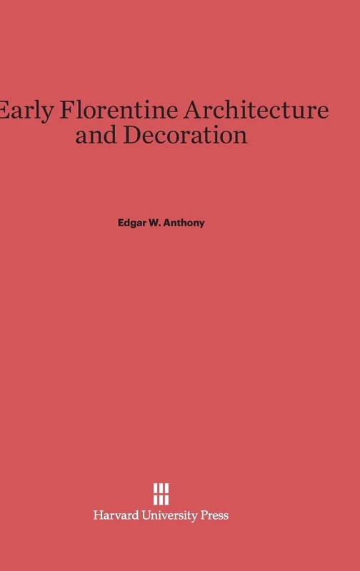 Early Florentine Architecture and Decoration - Image 1