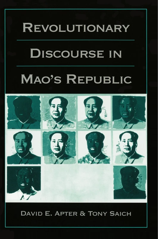 Revolutionary Discourse in Mao's Republic