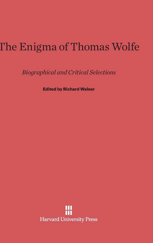 The Enigma of Thomas Wolfe: Biographical and Critical Selections - Image 1