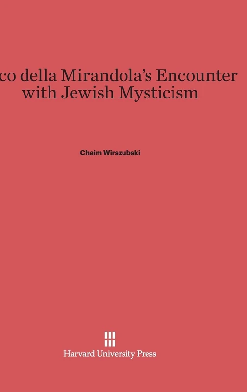 Pico Della Mirandola's Encounter with Jewish Mysticism