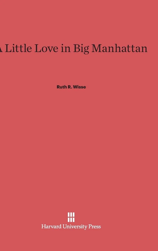 A Little Love in Big Manhattan: Two Yiddish Poets