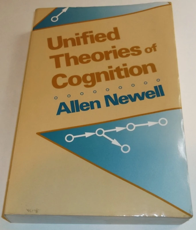 Unified Theories of Cognition: 7 (The William James Lectures) - Image 1