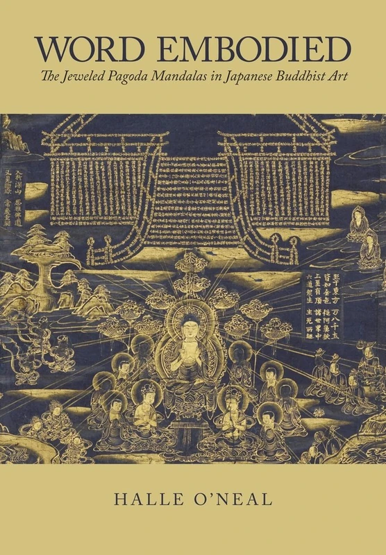 Word Embodied: The Jeweled Pagoda Mandalas in Japanese Buddhist Art - Image 1