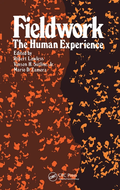 Fieldwork: The Human Experience (The Library of Anthropology)