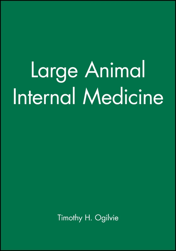 Large Animal Internal Medicine (National Veterinary Medical Series)
