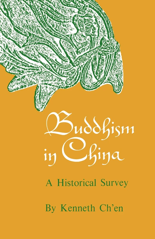 Buddhism in China: A Historical Survey (Virginia and Richard Stewart Memorial Lectures, 1961)