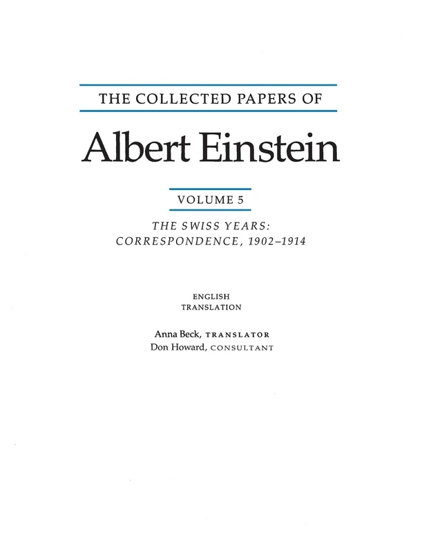 Einstein Collected Papers Vol 5: The Swiss Years - English Translation