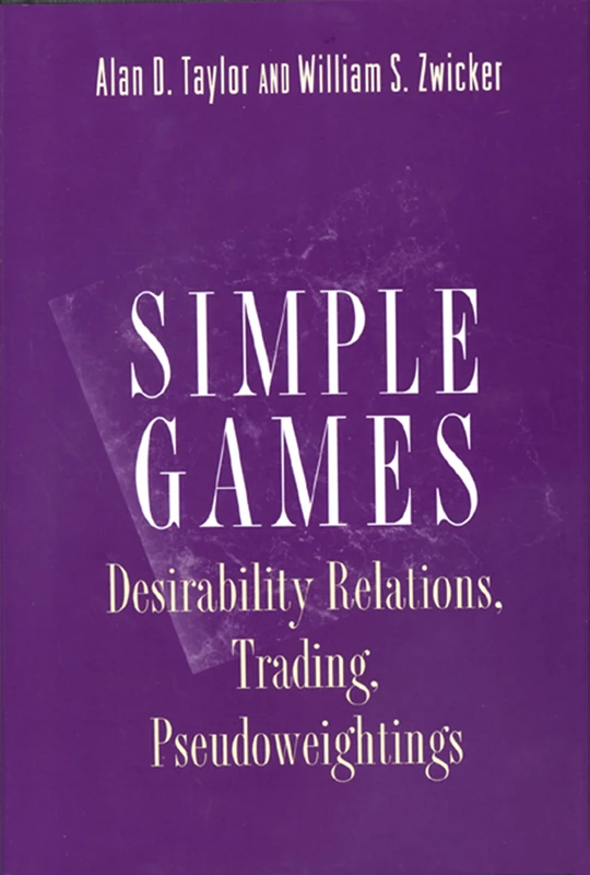 Simple Games – Desirability Relations, Trading, Pseudoweightings - Image 1