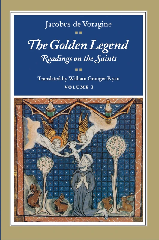 The Golden Legend: Readings on the Saints: 1 (Golden Legend Vol. 1) - Image 1