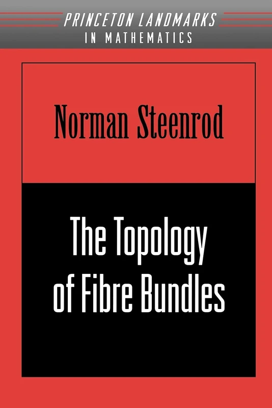 The Topology of Fibre Bundles. (PMS-14) (Princeton Landmarks in Mathematics and Physics) - Image 1