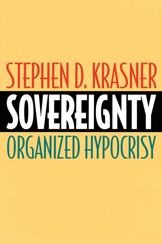 Sovereignty – Organized Hypocrisy