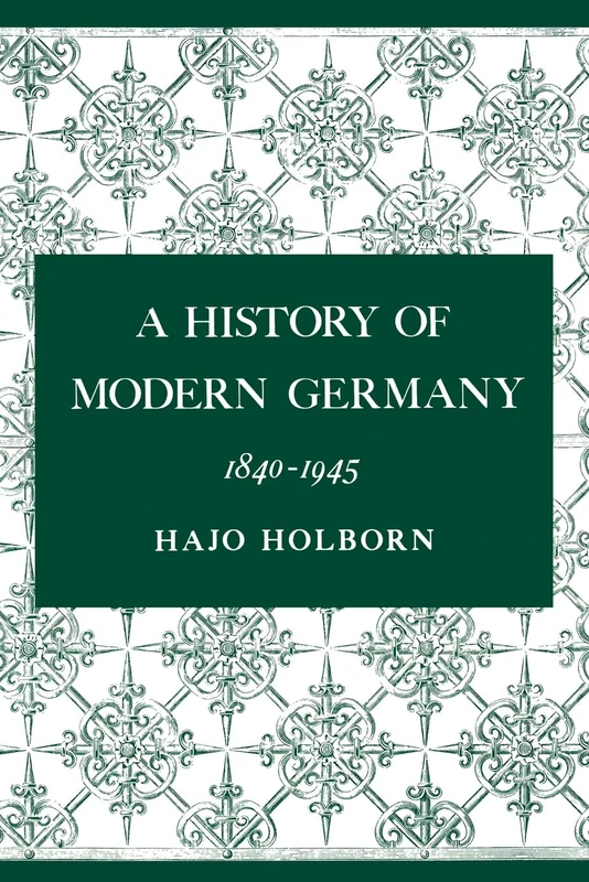 A History of Modern Germany, Volume 3 – 1840–1945