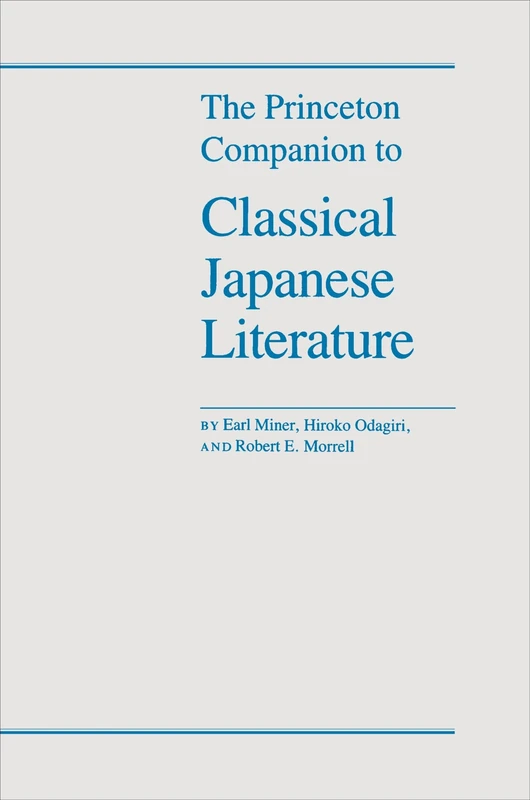 The Princeton Companion to Classical Japanese Literature