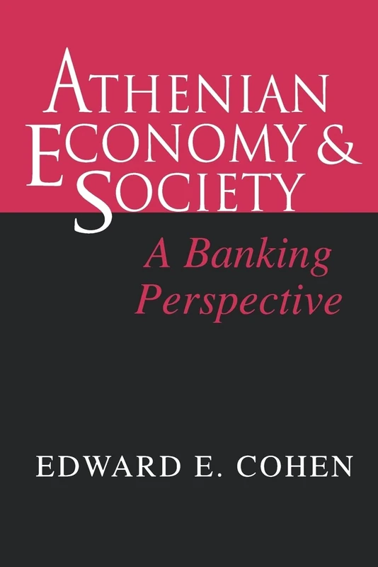 Athenian Economy and Society: A Banking Perspective - Image 1