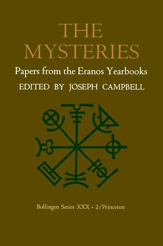 The Mysteries: Papers from the Eranos Yearbooks: 002