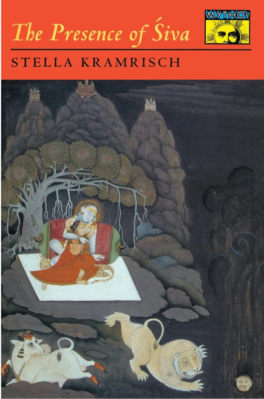 The Presence of Siva (Mythos) (Bollingen Series)