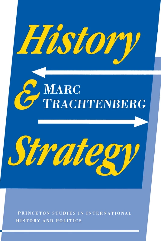 History and Strategy: 1 (Studies in Intellectual History and the History of Philosophy)