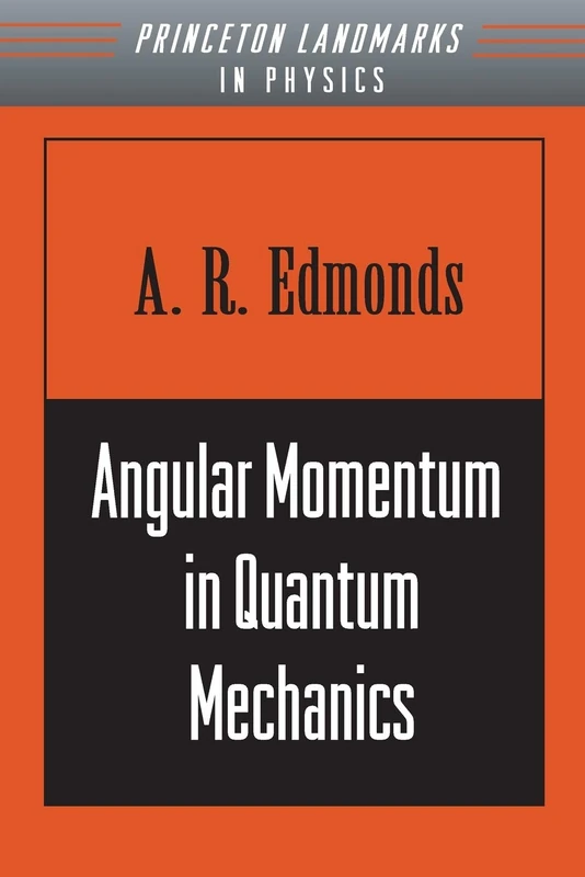 Angular Momentum in Quantum Mechanics (Investigations in Physics)