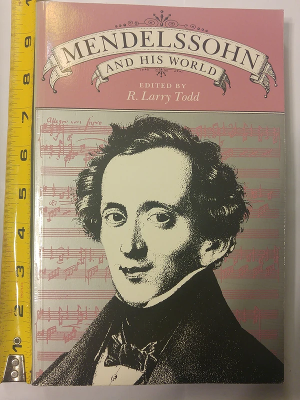 Mendelssohn and His World (Bard Music Festival): 2