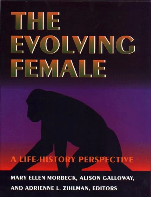 The Evolving Female – a Life History Perspective