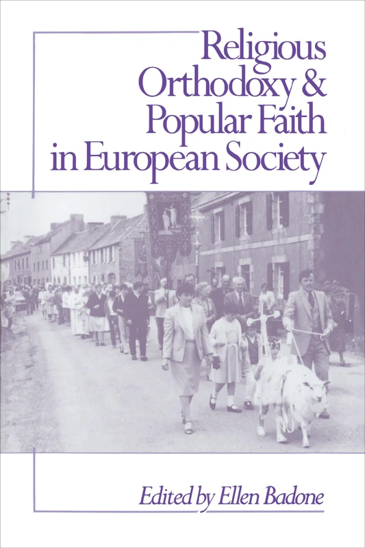 Religious Orthodoxy and Popular Faith in European Society - Image 1