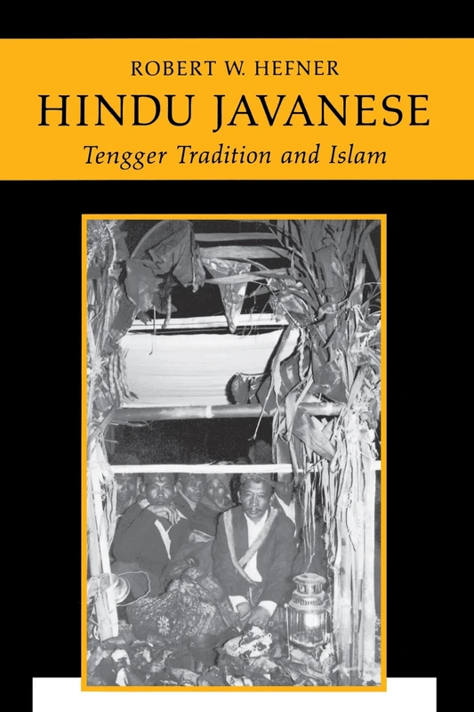 Hindu Javanese: Tengger Tradition and Islam - Image 1