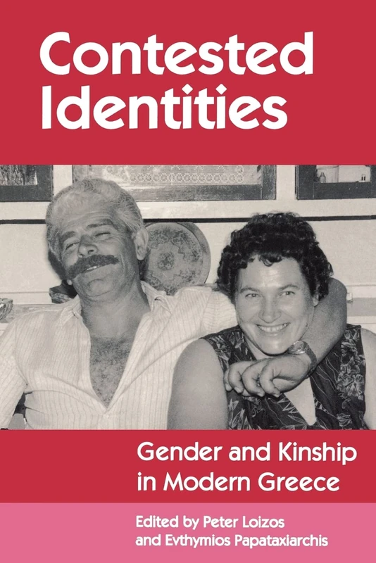 Contested Identities: Gender and Kinship in Modern Greece: 5 (Princeton Modern Greek Studies) - Image 1